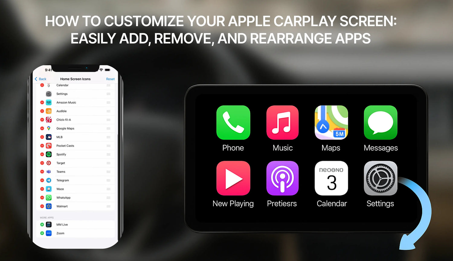 How to Customize Your Apple CarPlay Screen: Easily Add, Remove, and Rearrange Apps
