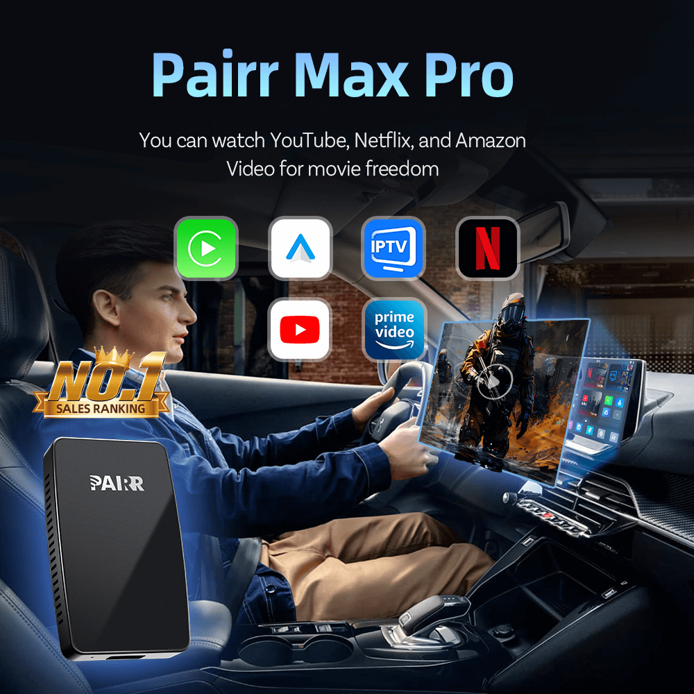 Pairr Max Pro-Netflix YouTube IPTV Wireless CarPlay/ Android Auto Car Box